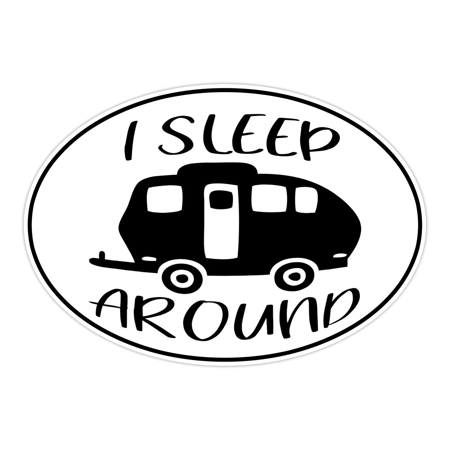 Stickers For Adults Kids Teens | I Sleep Around RV | [...]